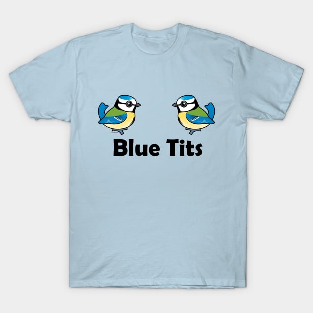 Funny Blue Tits Pair of Cartoon Birds T-Shirt by birdorable